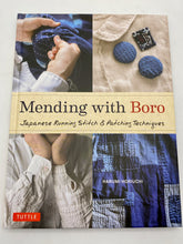Load image into Gallery viewer, Mending with Boro: Japanese Running Stitch &amp; Patching Techniques
