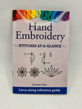 Load image into Gallery viewer, Hand Embroidery: Stitches At-A-Glance by Janice Caine
