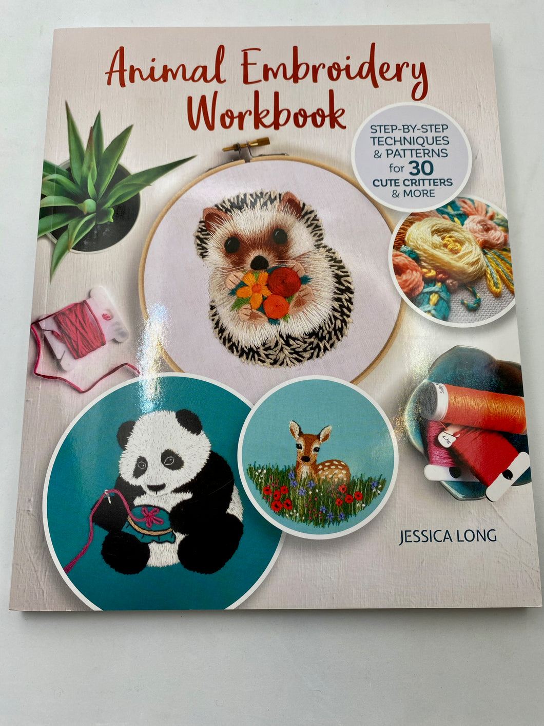 Animal Embroidery Workbook by Jessica Long