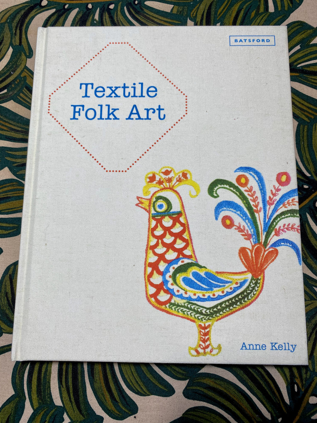 Textile Folk Art by Anne Kelly